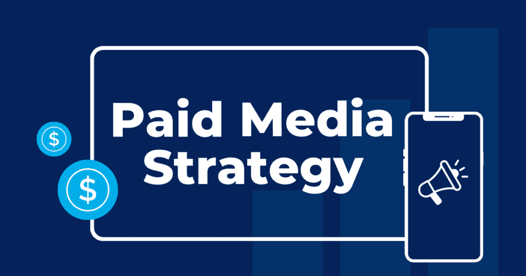 paid media strategy